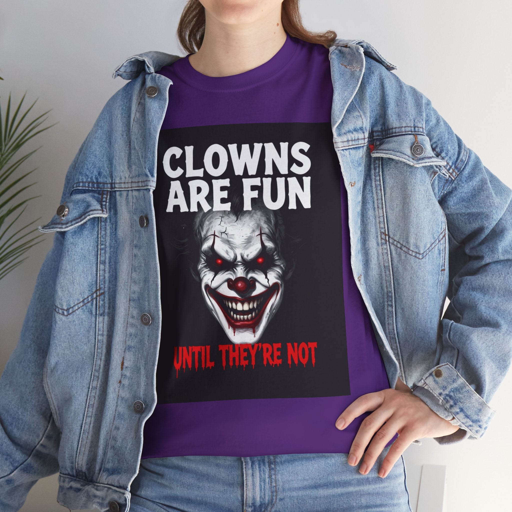 Creepy Clown T-Shirt — "Clowns Are Fun Until They're Not" Horror Tee