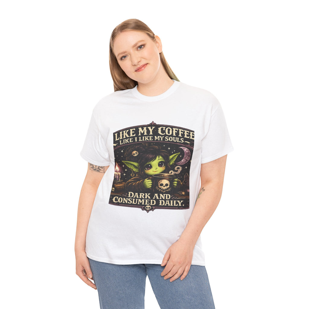 Like My Coffee Tee — "Like My Coffee Like I Like My Souls: Dark and Consumed Daily" Gothic Graphic T-Shirt