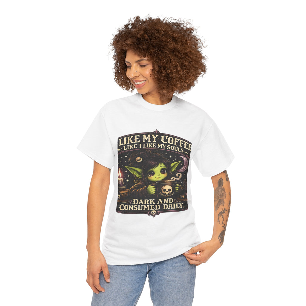 Like My Coffee Tee — "Like My Coffee Like I Like My Souls: Dark and Consumed Daily" Gothic Graphic T-Shirt