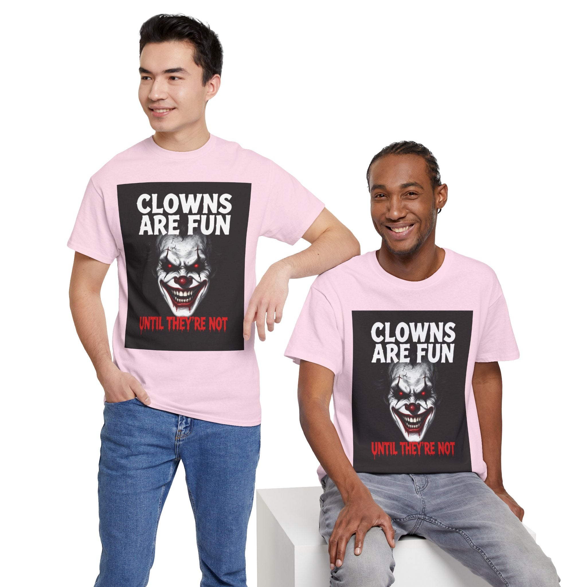 Creepy Clown T-Shirt — "Clowns Are Fun Until They're Not" Horror Tee