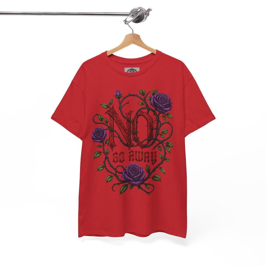 No Go Away T-Shirt | Gothic Purple Roses, Dark Floral Typography